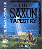 The Saxon Tapestry